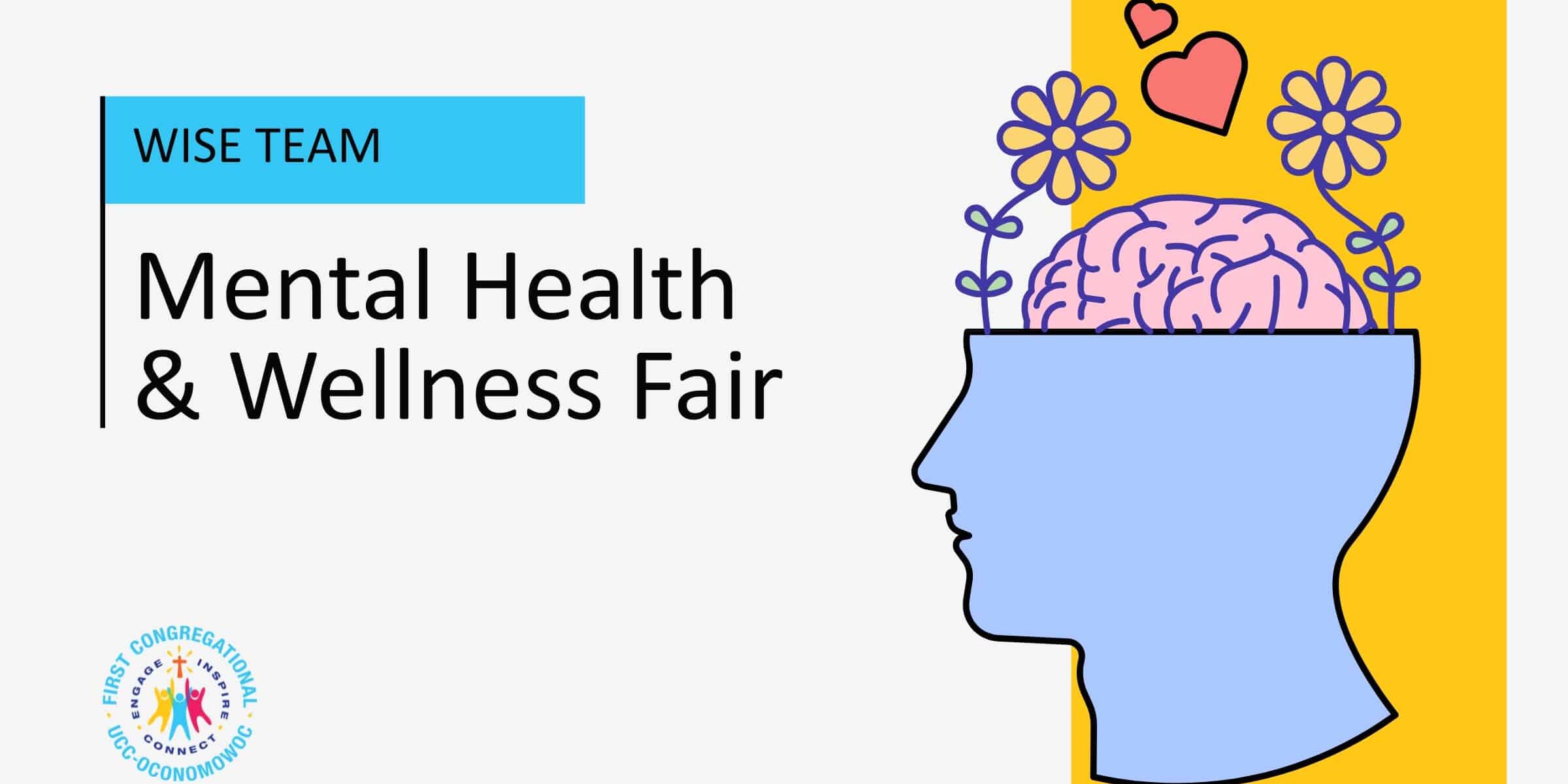 Mental Health & Wellness Fair Mental Health & Wellness Fair